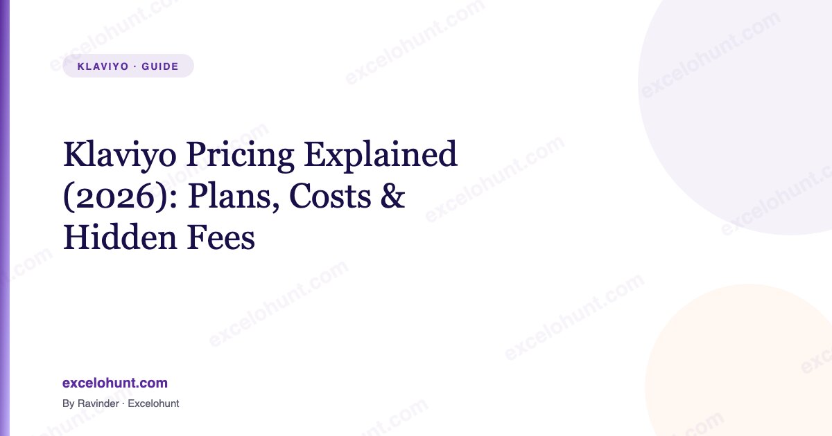 Klaviyo Pricing Explained (2026): Plans, Costs & Hidden Fees